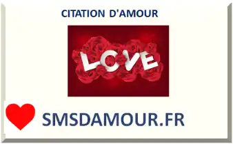 CITATION D'AMOUR