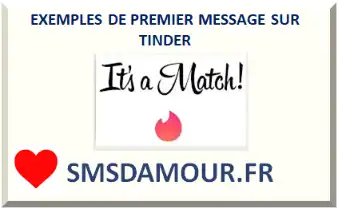  COMMENT RÉDIGER LE PREMIER MESSAGE SUR TINDER 2026
