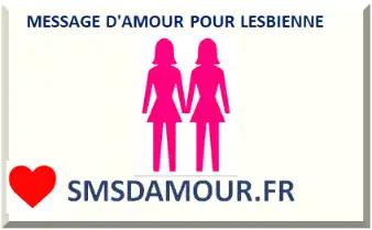 MESSAGE D'AMOUR POUR LESBIENNE